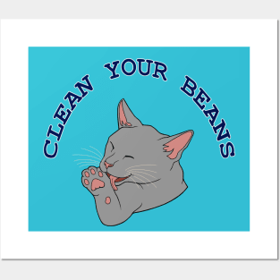 Clean Your Beans Gray Cat Pun Posters and Art